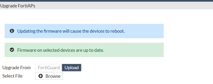 01 GUI FortiAP Firmware Upgrade FortiGuard Greyed Out.png